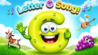 Letter G Song for Toddlers | Learn the Alphabet Song for Toddlers | ABC Songs for Kids