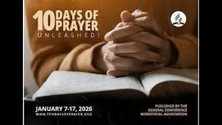 Tuesday Night Prayer Service - Day 7 of 10 days of Prayer (9th January, 2026)