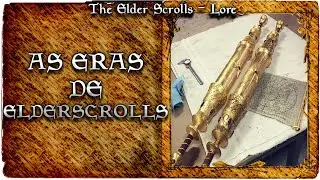 As Eras de The Elder Scrolls