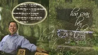 TUYỆT PHẨM TUẤN KHANH - HOA SOAN BÊN THỀM CŨ