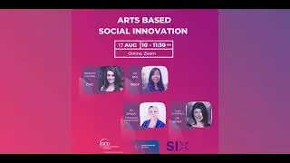 Arts based social innovation and collaboration opportunities