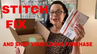 Stitch Fix and Shop Your Looks Purchase- Unboxing & Try On