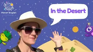 In the Desert | ESL Vocabulary Games for Kids