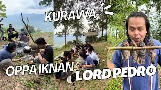 EDISI SPESIAL LORD PEDRO, OPPA IKNAN DAN PARA KURAWA KEMBALI KUMPUL DAN NGALIWET