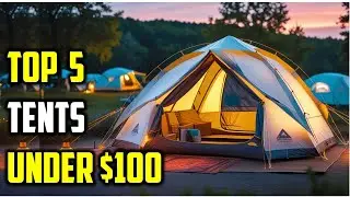 🌟Top 5 Best Tent under $100 Reviews in 2025 | Best Tents Under $100 Reviewed!