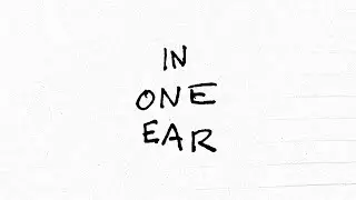In One Ear