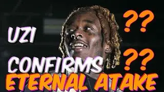 Lil Uzi Vert Confirms Eternal Atake Release Date!!!!
