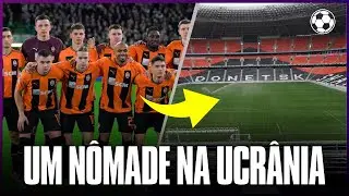 Por que o Shakhtar Donetsk está há 10 anos sem jogar em casa? | GOL DE CANELA