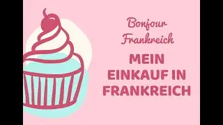 Bonjour Frankreich - Einkaufen in Sarreguemines #frankreich