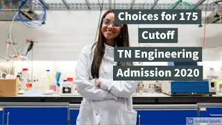 Available Choices below 175 Cutoff in Tamil Nadu Engineering Admission 2019 and  Guide for TNEA 2020