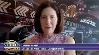 Nevada Newsmakers - Sep 3, 2025 - Lori Nelson-Kraft, SVP, Corporate Affairs, Formula 1 LV Grand Prix