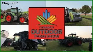 Canada's Outdoor Farm Show 2024 - Dealer Booth Tour - Vlog 2.2