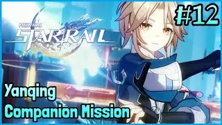 Honkai: Star Rail Gameplay #12 - Yanqing's Companion Mission