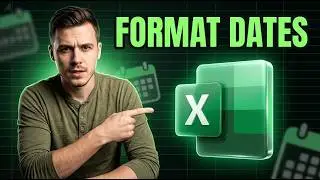 How To Format Dates In Excel [2026 Guide]