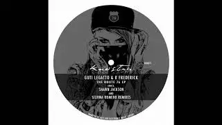 KNM017 - Guti Legatto & R Frederick - The Route 76 (Shawn Jackson Remix)