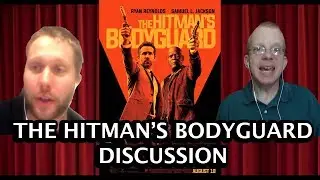 The Hitman's Bodyguard discussion (with Russell Howell)