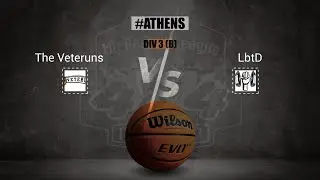 The Veteruns vs LbtD