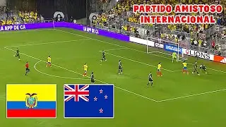 Ecuador vs Nueva Zelanda Partido Amistoso Internacional 2025