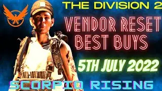 THE DIVISION 2 VENDOR RESET BEST BUYS 5TH JULY 2022
