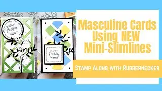 Masculine Cards using Mini Slimlines
