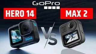 GoPro Hero 14 VS GoPro Max 2 - GoPro's Last Shot!