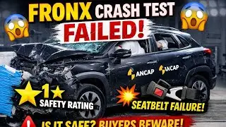 Maruti Suzuki Fronx FAILS Australia Crash Test 😱 | Only 1-Star Safety Rating!