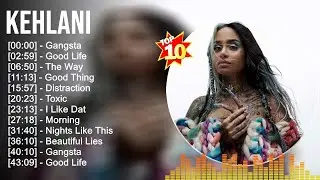 Kehlani Greatest Hits 2023 ~ Billboard Hot 100 Top Singles This Week 2023
