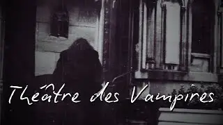 Th&eacute;&acirc;tre des Vampires (Lyric Video) | Raven Lunis