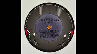 Wicked Haffi Run - Dubquake 10th Anniversary - Dubplate RMX - 2016 - O.B.F X Danman - OBFREC1226