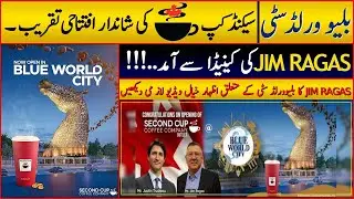 Blue World City Second Cup Coffee Inauguration || Low cost housing project || Its time to Invest