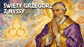 10 Stycznia - Święty Grzegorz z Nyssy: Mistyk, Który Ujrzał Boga