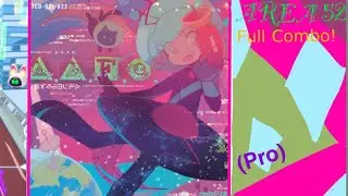 (Bleap) AREA 52 (Pro) Full Combo!