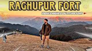 RAGHUPUR FORT TRACK || INDIA&rsquo;S HIGHEST ALTTITUDE FORT || JIBHI TRIP🫶🏻