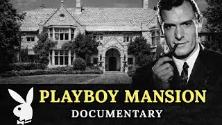 The Twisted Legacy of Hugh Hefner: Sex, Power, and the Playboy Mansion