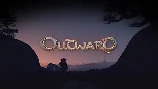 Outward Official Launch Trailer w/ Gameplay | Stadia, PS4, Xbox One, PC
