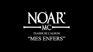 NOAR MC - Teaser de l'album 