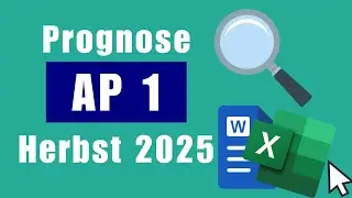 Prognose für die AP 1 - IHK Prüfung Informationstechnisches Büromanagement Herbst 2025