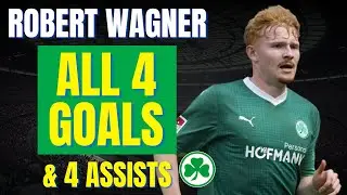 Robert Wagner - ALL 4 GOALS & ASSISTS FOR GREUTHER F&Uuml;RTH | Skills & Highlights