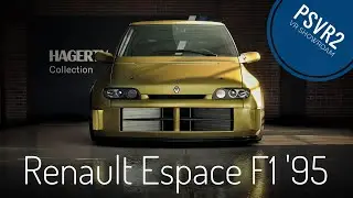 GT7 HAGERTY Collection - GT7 + PSVR2 - Renault Espace F1 '95