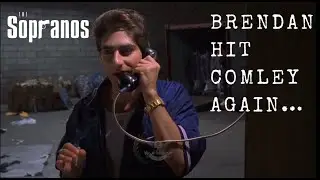 The Sopranos~Brendan Hit Comley Again