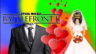 Seaningaming's New Husband - Stars Battlefront 2 Funny Moments And Fails