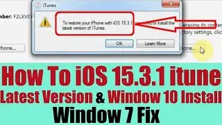 Как исправить | Восстановление iPhone с iOS 15.3.1 | Установка последней версии iTunes | iTunes 15.5 для Windows 7