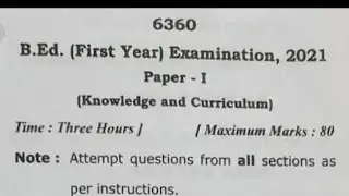 B.Ed First year Examination, 2021 awadh University  Paper 1st  Knowledge and Curriculum