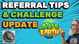 Maximize Your Atlas Earth Earnings! Referral Tips & March Challenge Update