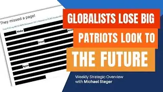 Globalist Lose Big, Patriots Look to the Future