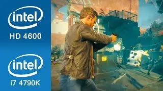 Quantum Break Gameplay Intel HD 4600