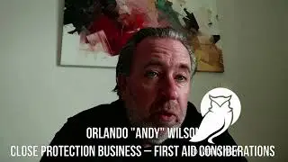 Close Protection Business &ndash; First Aid Considerations