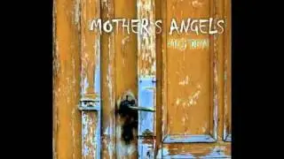 Mother's Angels - Leť