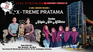 🔴LIVE X-TREME PRATAMA | BPK. DARSIWAN - IBU MURTI | KAMIS, 25 DESEMBER 2025 |  PAREAN ILIR KR. BARU