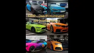 ⭐️GRIP-Das Motorevent am N&uuml;rburgring 2025⭐️